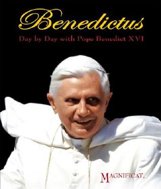Benedictus: Day by Day with Pope Benedict XVI