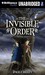 Invisible Order, Book One, The: Rise of the Darklings (Audio CD)