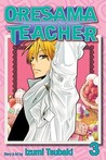 Oresama Teacher , Vol. 3 Oresama Teacher , Vol. 3