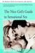 The Nice Girl's Guide to Sensational Sex