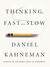 Thinking Fast And Slow (Hardcover)