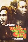 No Woman No Cry by Rita Marley No Woman No Cry by Rita Marley