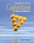 Cognition: Theory and Applications [With Infotrac and Study Guide] (Hardcover)