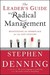 The Leader's Guide to Radical Management by Stephen Denning