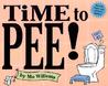 Time to Pee! by Mo Willems
