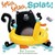 Splish, Splash, Splat! (Hardcover)