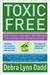 Toxic Free: How to Protect ...