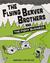 The Flying Beaver Brothers and the Fishy Business (Hardcover)
