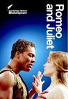 Romeo and Juliet by William Shakespeare