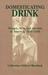 Domesticating Drink: Women,...