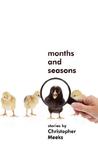 Months and Seasons Months and Seasons