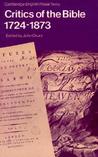 Critics of the Bible 1724-1873 Critics of the Bible 1724-1873