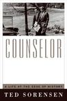 Counselor by Theodore C. Sorensen