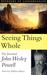 Seeing Things Whole: The Es...