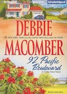 92 Pacific Boulevard by Debbie Macomber 92 Pacific Boulevard by Debbie Macomber