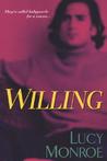 Willing (Mercenary/Goddard Project, #4) (Mercenary Trilogy, #2) Willing (Mercenary/Goddard Project, #4) (Mercenary Trilogy, #2)