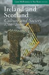Ireland and Scotland: Culture and Society, 1700-2000 Ireland and Scotland: Culture and Society, 1700-2000