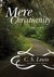 Mere Christianity by C.S. Lewis Mere Christianity by C.S. Lewis