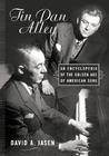 Tin Pan Alley by David A. Jasen Tin Pan Alley by David A. Jasen