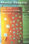 New and Selected Poems, 1965-2006 New and Selected Poems, 1965-2006