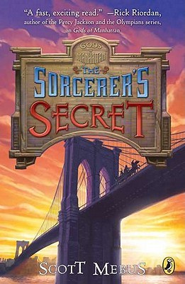Gods of Manhattan 3: Sorcerer's Secret: Sorcerer's Secret