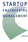 Startup Engineering Management Startup Engineering Management