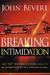 Breaking Intimida...