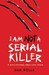 I Am Not A Serial Killer (John Cleaver #1)