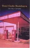 The Salt Eaters by Toni Cade Bambara The Salt Eaters by Toni Cade Bambara