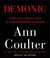Demonic: How the Liberal Mob Is Endangering America (Audio)