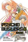 Psycho Busters: The Novel     Book One