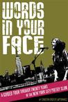Words in Your Face by Cristin O'Keefe Aptowicz