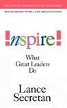 Inspire! What Great Leaders Do