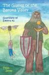 The Giants of the Baroka Valley