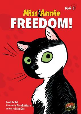 Freedom! by Frank Le Gall