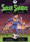 Soccer Sabotage Soccer Sabotage