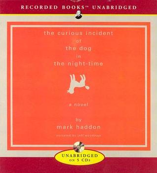 The Curious Incident of the Dog in the Night-Time by Mark Haddon