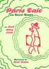 Paris Cafe: The Select Crowd