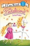 Pinkalicious: School Rules! Pinkalicious: School Rules!