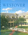 Westover: Giving Girls a Place of Their Own Westover: Giving Girls a Place of Their Own