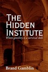 The Hidden Institute The Hidden Institute