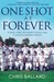 One Shot at Forever: A Small Town, an Unlikely Coach, and a Magical Baseball Season (ebook)