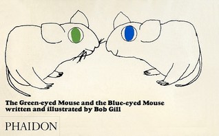 The Green-Eyed Mouse and the Blue-Eyed Mouse