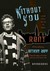 Without You: A Memoir of Love, Loss and the Musical Rent (Audio CD)