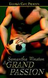A Grand Passion by Samantha Winston