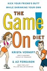 The Game On! Diet by Krista Vernoff The Game On! Diet by Krista Vernoff