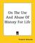 On the Use and Abuse of History by Friedrich Nietzsche