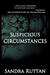 Suspicious Circumstances