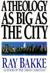 A Theology as Big as the City: The Case for Natural Law