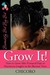 Grow It: How to Grow Afro-T...